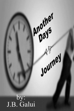 Another Days Journey (The WAF Journey, #2) (eBook, ePUB) - Galui, J. B.