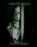 Heir to Agon (Sixth Age of Doulairen, #1) (eBook, ePUB) Heir to Agon (Sixth Age of Doulairen, #1) (eBook, ePUB)