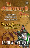 The Hammersmyth Tales (eBook, ePUB) The Hammersmyth Tales (eBook, ePUB)