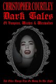Dark Tales of Vampires, Witches, and Werewolves (eBook, ePUB) Dark Tales of Vampires, Witches, and Werewolves (eBook, ePUB)