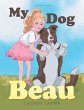 My Dog Beau (eBook, ePUB) - Bild 1