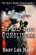 The Half-Breed Gunslinger (eBook, ePUB) - Bild 1