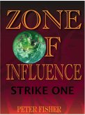 Zone of Influence: Strike One (eBook, ePUB)