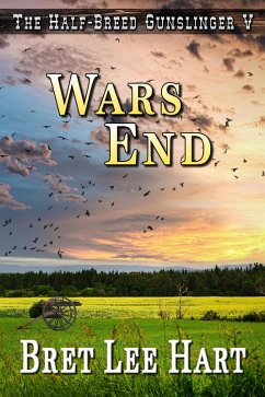 Cover Wars End (The Half-Breed Gunslinger, #5) (eBook, ePUB)