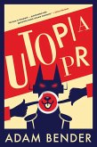 Utopia PR (eBook, ePUB) Utopia PR (eBook, ePUB)