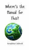 Where's the Manual for This?