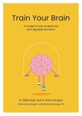 Train Your Brain Train Your Brain