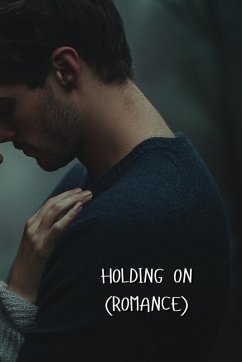 HOLDING ON (ROMANCE) - Montgomery, Soren