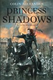 Princess of Shadows Princess of Shadows