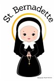 St. Bernadette - Children's Christian Book - Lives of the Saints St. Bernadette - Children's Christian Book - Lives of the Saints