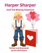 Harper Sharper and The Missing Valentine - Bild 1