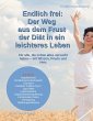 Endlich frei: Der Weg aus dem Frust der... - Bild 1