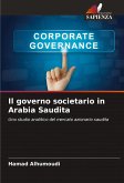 Il governo societario in Arabia Saudita Il governo societario in Arabia Saudita
