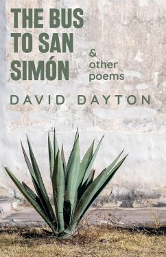 The Bus to San Simón - Dayton, David