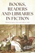 Books, Readers and Libraries in Fiction - Bild 1