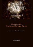 Concerto for Piano and Strings, Op. 32 Concerto for Piano and Strings, Op. 32