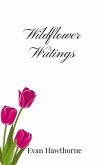 Wildflower Writings Wildflower Writings