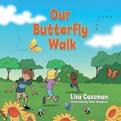 Our Butterfly Walk Our Butterfly Walk