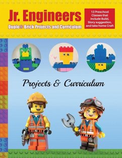 Jr. Engineers Duplo® Brick Projects and Curriculum - Phelps, Linda K.
