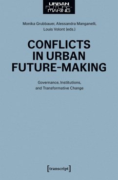 Conflicts in Urban Future-Making (eBook, PDF)