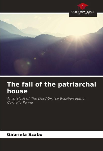 The fall of the patriarchal house The fall of the patriarchal house