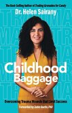 Childhood Baggage Childhood Baggage