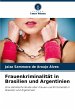 Frauenkriminalität in Brasilien und... - Bild 1