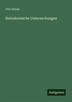 Cover Heliodoreische Untersuchungen