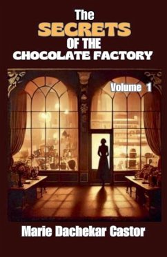 Cover Thé secrets of the chocolate factory