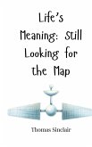 Life's Meaning Life's Meaning