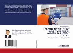 ORGANIZING THE USE OF FREIGHT VEHICLES IN ANDIJAN TO PROVIDE SERVICE - Rahimov, Rahmatullo