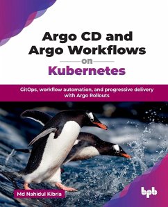 Argo CD and Argo Workflows on Kubernetes - Kibria, Nahidul