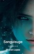 Sanguisuge Volumes 4-6 - Bild 1