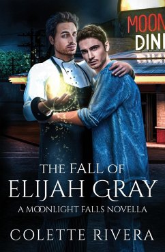 The Fall of Elijah Gray - Rivera, Colette