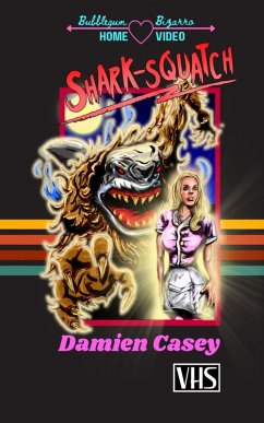 Shark-Squatch - Casey, Damien