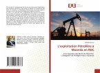 L'exploitation Pétrolière à Moanda en RDC