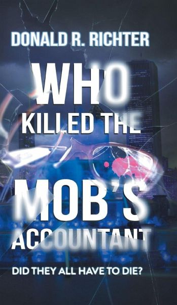 Who Killed the Mob's Accountant Who Killed the Mob's Accountant