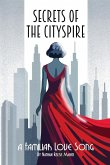 Secrets of the CitySpire Secrets of the CitySpire