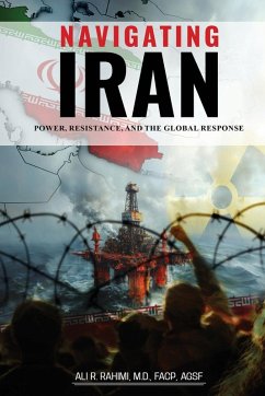 Navigating Iran - Rahimi, Ali R.