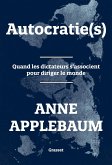 Autocratie(s) (eBook, ePUB) Autocratie(s) (eBook, ePUB)