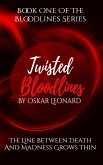 Twisted Bloodlines (eBook, ePUB) Twisted Bloodlines (eBook, ePUB)
