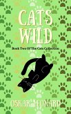 Cats Wild (The Cats Collection, #2) (eBook, ePUB) Cats Wild (The Cats Collection, #2) (eBook, ePUB)