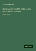 Handbuch der Sanitäts-Polizei: nach eigenen Untersuchungen