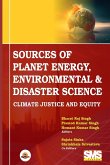 Sources of Planet Energy, Environmental & Disaster Science Sources of Planet Energy, Environmental & Disaster Science