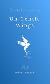 On Gentle Wings (eBook, ePUB)