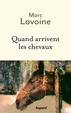 Cover Quand arrivent les chevaux (eBook, ePUB)