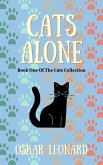 Cats Alone (The Cats Collection, #1) (eBook, ePUB)