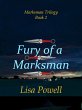 Fury of a Marksman, Marksman Trilogy... - Bild 1