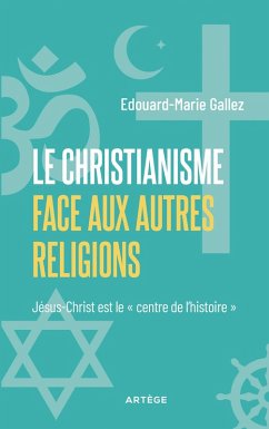 Cover Le Christianisme face aux autres religions (eBook, ePUB)
