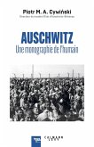 Auschwitz : une monographie de l'humain (eBook, ePUB) Auschwitz : une monographie de l'humain (eBook, ePUB)